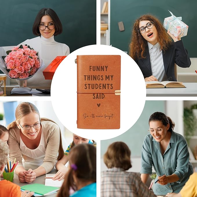 Afterprints Teacher Gifts – “Funny Things My Students Said” Leather Notebook, Cute Teacher Appreciation Gifts for Women Men, Teachers Birthday Presents, Engraved Refillable Journal
