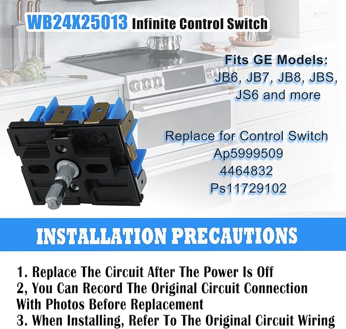 WB24X25013 Infinite Control Switch Replace for GE Range, 191d4774p005 Control Switch, Replacing Models 191d4774p005,4464832,AP5999509,WB24X25013 Electric Range