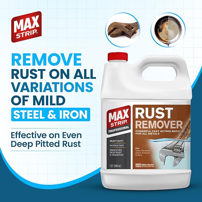 Max Strip Professional Rust Remover, 1 Qt, Heavy Duty Metal Treatment, Fast Acting Bath for Deep Rust, Tools and Hardware