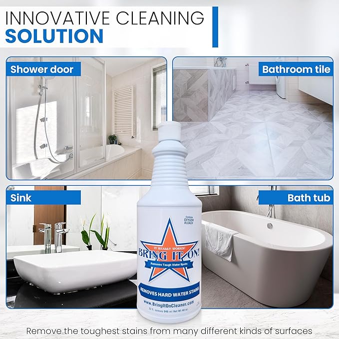 BRING IT ON! CLEANER Hard Water Stain Remover 32 Oz| Soap Scum, Calcium, Lime Scale, Remover for Shower Door, Tile, Glass, Fiberglass, Bathroom, Sink, Stone, Door